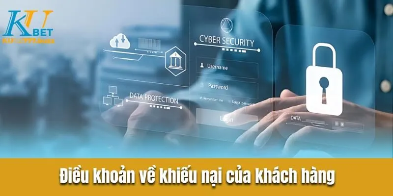 Quyền Riêng Tư Kubet777 Cần Biết Điều khoản về khiếu nại của khách hàng